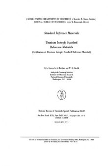 Standard Reference Materials: Uranium Isotopic Standard Reference Materials