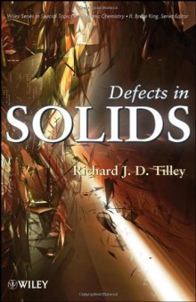 Defects in Solids (Special Topics in Inorganic Chemistry)