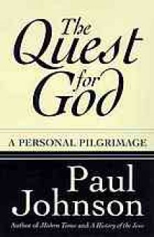 The quest for God : a personal pilgrimage
