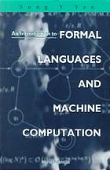 An introduction to formal languages and machine computation