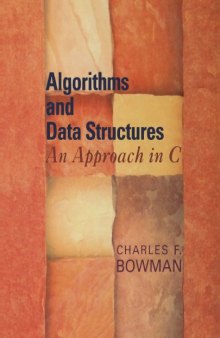 Algorithms and data structures : an approach in C