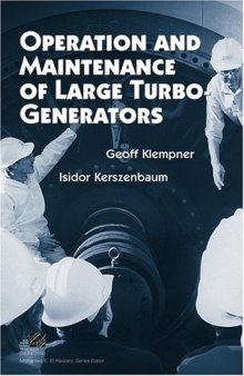 Operation and Maintenance of Large Turbo-Generators (IEEE Press Series on Power Engineering)