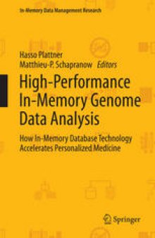 High-Performance In-Memory Genome Data Analysis: How In-Memory Database Technology Accelerates Personalized Medicine