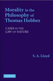 Morality in the Philosophy of Thomas Hobbes: Cases in the Law of Nature