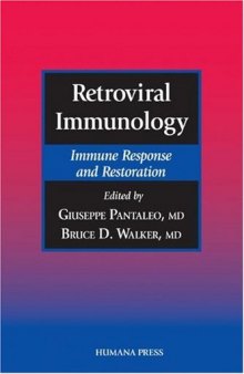 Retroviral Immunology: Immune Response and Restoration (Infectious Disease)