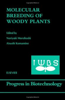 Molecular Breeding of Woody Plants, Volume 18