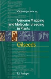 Oilseeds (Genome Mapping and Molecular Breeding in Plants)
