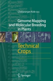 Technical Crops (Genome Mapping and Molecular Breeding in Plants)