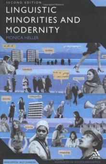 Linguistic Minorities and Modernity, Second Revised Edition (Advances in Sociolinguistics)