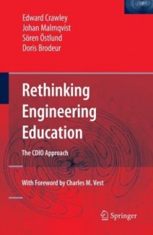 Rethinking Engineering Education: The CDIO Approach