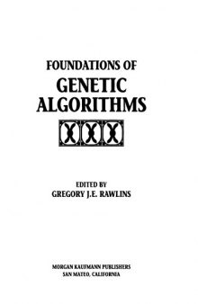 Foundations of genetic algorithms. Volume 1