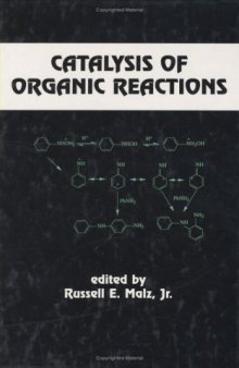 Catalysis of organic reactions