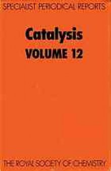 Catalysis: A Review of Chemical Literature