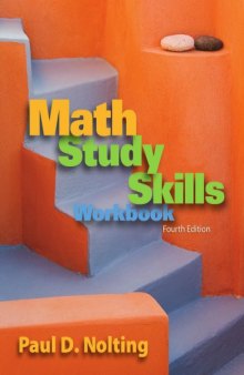 Math study skills workbook : your guide to reducing text anxiety and improving study strategies
