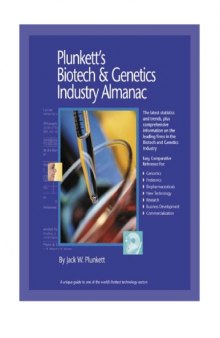 Plunkett's Biotech & Genetics Industry Almanac 2003-2004 (Plunkett's Biotech & Genetics Industry Almanac)