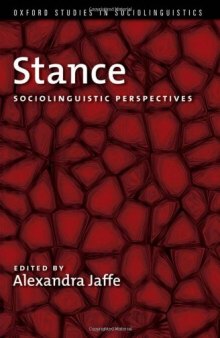 Stance: Sociolinguistic perspectives
