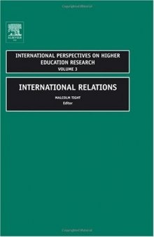 International Relations, Volume 3 (International Perspectives on Higher Education Research)