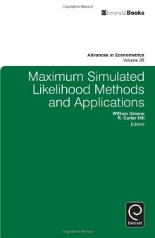 Maximum Simulated Likelihood Methods and Applications (Advances in Econometrics)