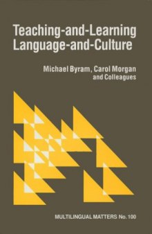 Teaching-And-Learning Language-And-Culture (Multilingual Matters)