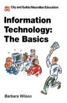 Information Technology: The Basics