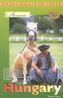 Hungary Adventure Guide (Adventure Guides)