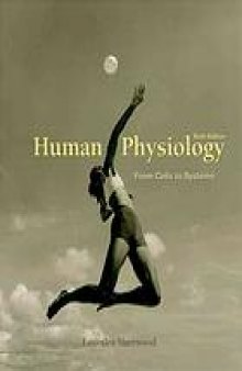 Human physiology. From cells to systems