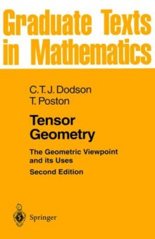 Tensor geometry: the geometric viewpoint and its uses