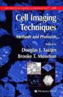 Cell Imaging Techniques: Methods and Protocols