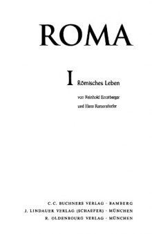 Roma, Bd.1, Romisches Leben  German & Latin