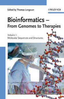 Bioinformatics: A Practical Guide to the Analysis of Genes and Proteins, Volume 39