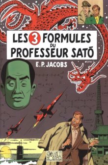 Blake et Mortimer, Tome 11 Les 3 formules du professeur Sato 1