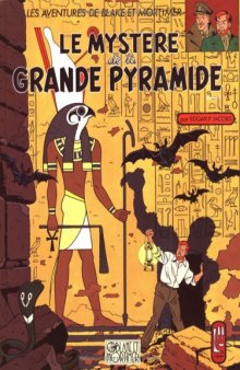 Blake et Mortimer, tome 4 : Le mystère de la grande pyramide 1