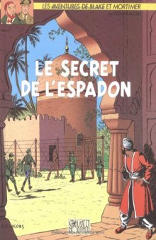 Blake et Mortimer: Le secret de l'Espadon