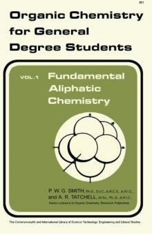 Fundamental Aliphatic Chemistry. Organic Chemistry for General Degree Students