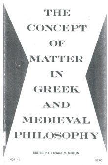The concept of matter in Greek and medieval philosophy