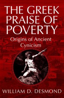 The Greek Praise of Poverty: The Origins Of Ancient Cynicism