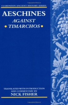 Aeschines: Against Timarchos (Clarendon Ancient History Series)