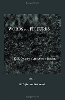 Words into pictures : E.E. Cummings' art across borders