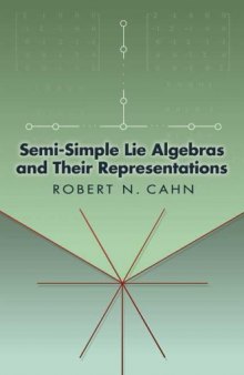 Semi-Simple Lie Algebras and Their Representations (Dover Books on Mathematics)