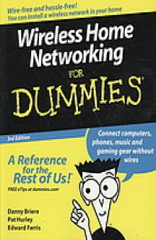 Wireless home networking for dummies