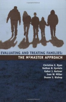 Evaluating and Treating Families: The McMaster Approach