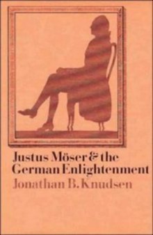 Justus Möser and the German Enlightenment