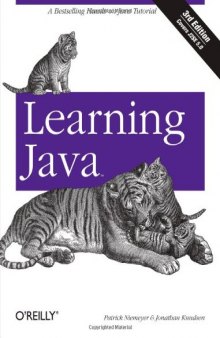 Learning Java, 3rd Edition (Covers J2SE 5.0)  