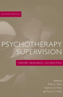 Psychotherapy Supervision: Theory, Research, and Practice, 2nd edition