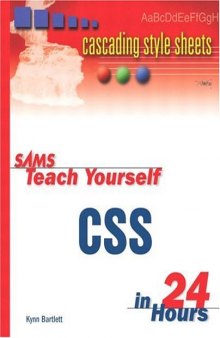 Sams Teach Yourself CSS in 24 Hours (Sams Teach Yourself in 24 Hours)