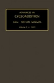 Advances in Cycloaddition. Volume 5