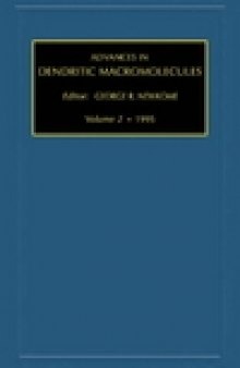 Advances in Dendritic Macromolecules, Volume 2