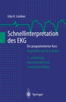 Schnellinterpretation des EKG: Ein programmierter Kurs