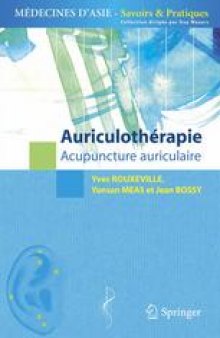 Auriculothérapie: Acupuncture auriculaire