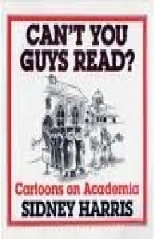 Can't You Guys Read? Cartoons on Academia